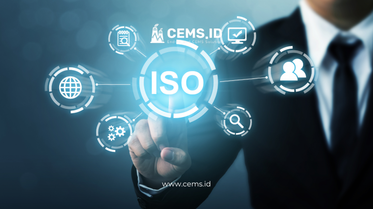 CEMS dan ISO 14001: Memastikan Kepatuhan dengan Standar Lingkungan Internasional